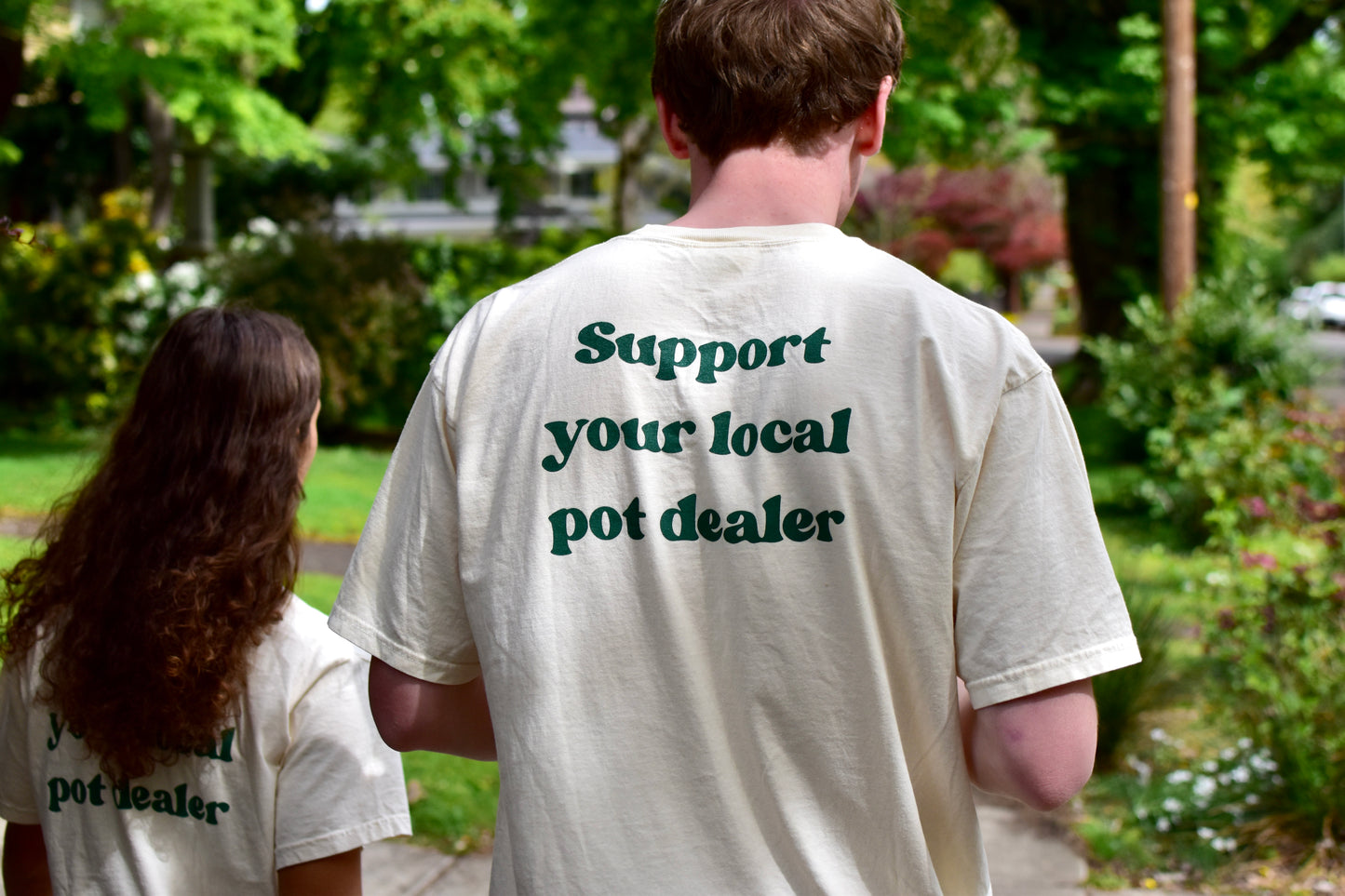 Support Your Local Pot Dealer T-Shirt